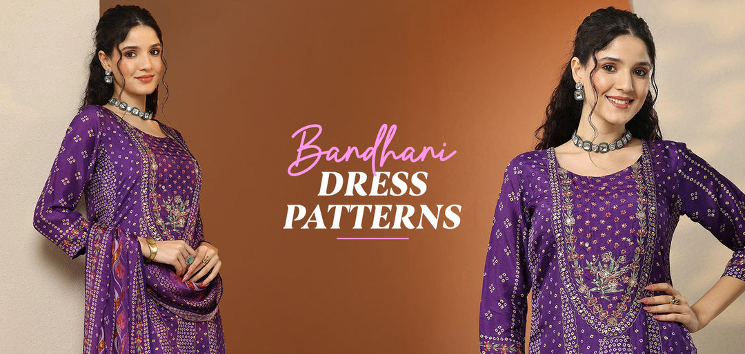 Bandhani Dress Patterns: Celebrating the Beauty of Indian Craftsmanship