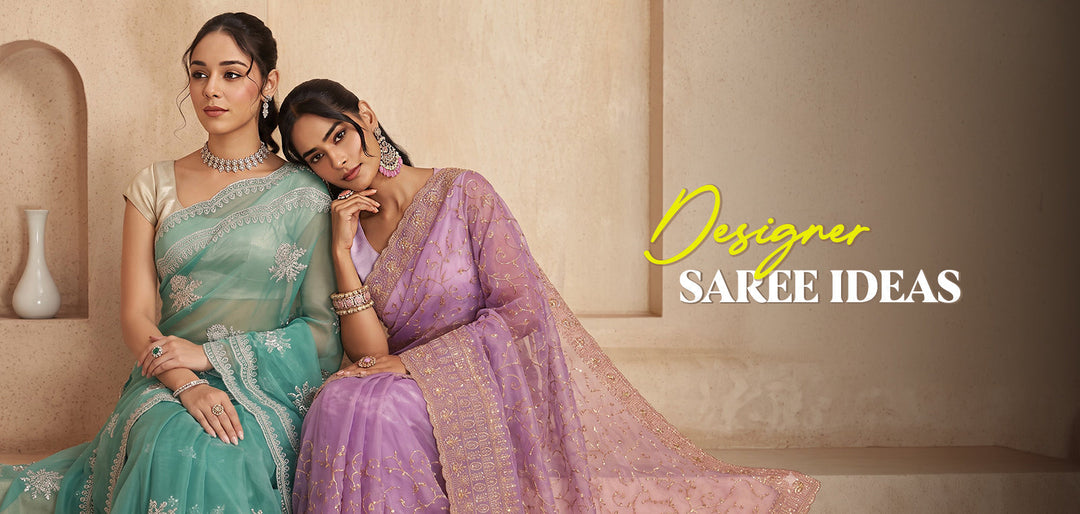 Designer Saree Ideas: 10 Stunning Fabrics for Every Celebration