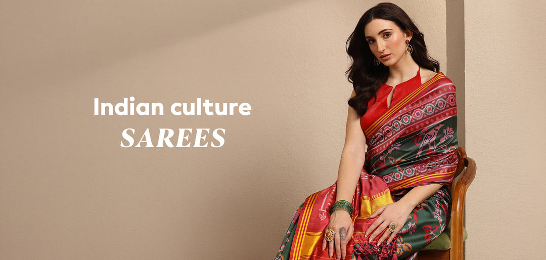 Discover the Rich Indian Culture of Sarees
