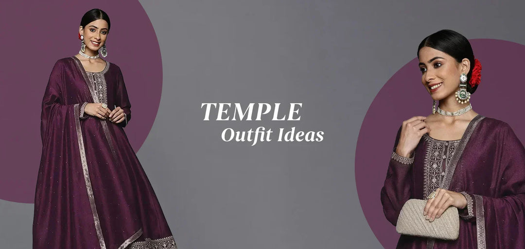 Temple Outfit Ideas: Divine Dressing for Sacred Moments